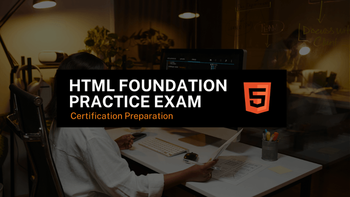 HTML Practice Exam