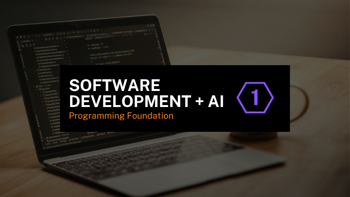 Software Development + Ai - Level 1